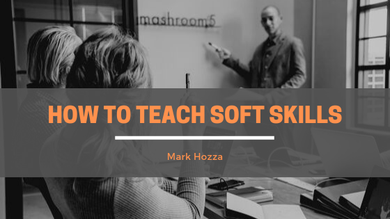 How to Teach Soft Skillls