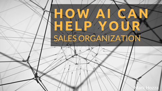 How AI Can Help Your Sales Organization